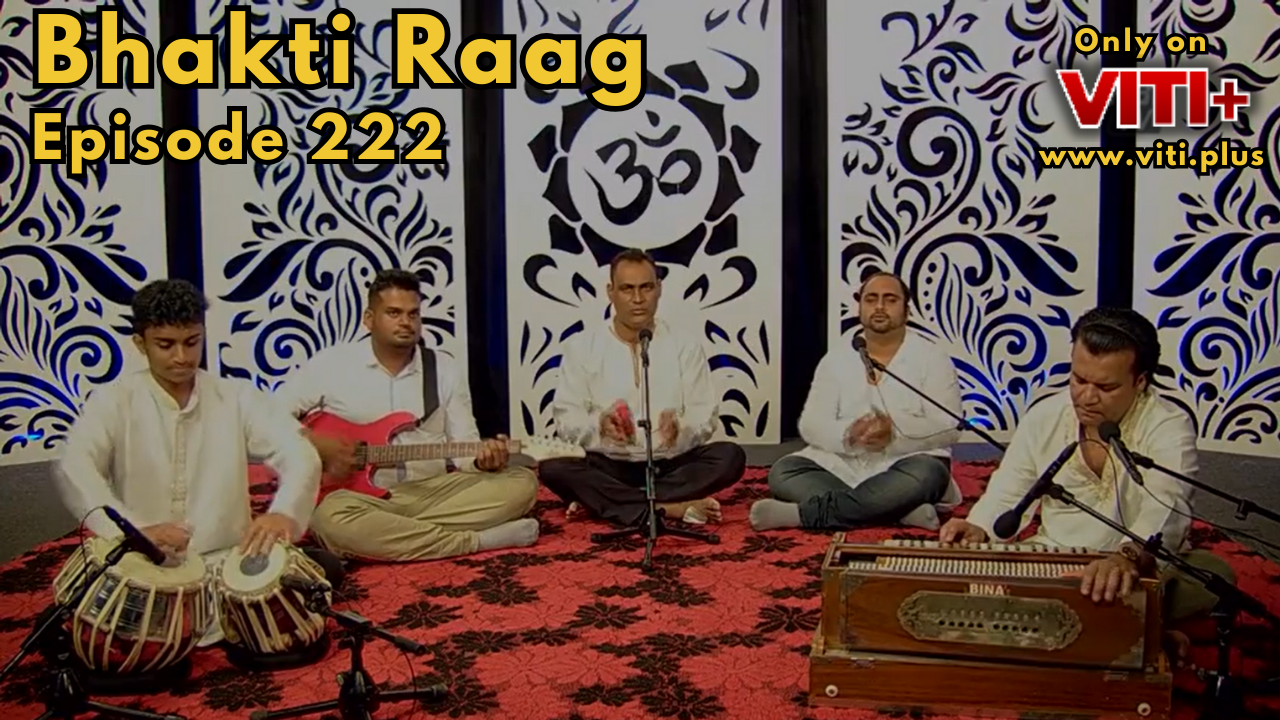 Bhakti Raag - Episode 222