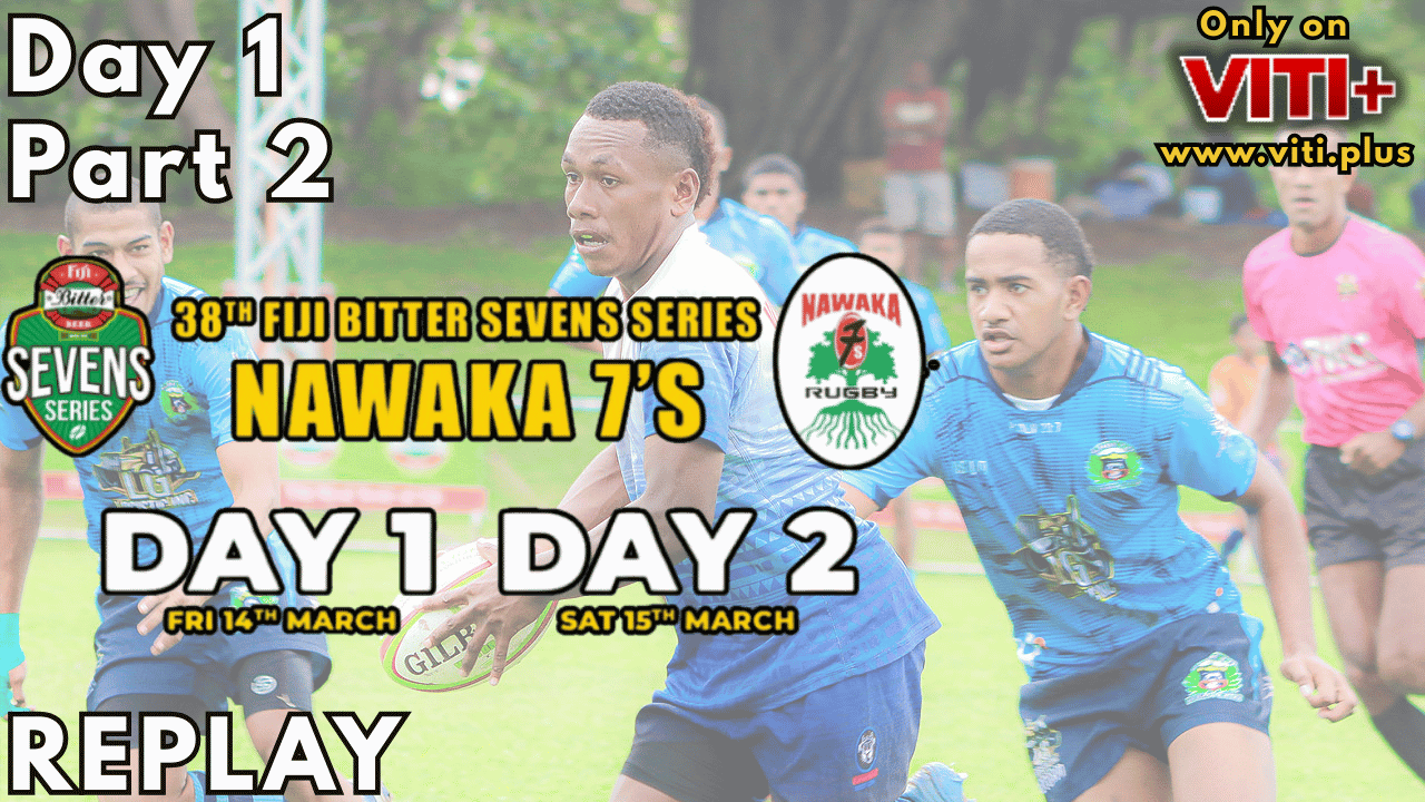 Nawaka 7s - REPLAY - Day 1 - Part 2