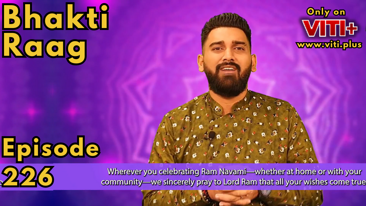 Bhakti Raag - Episode 226