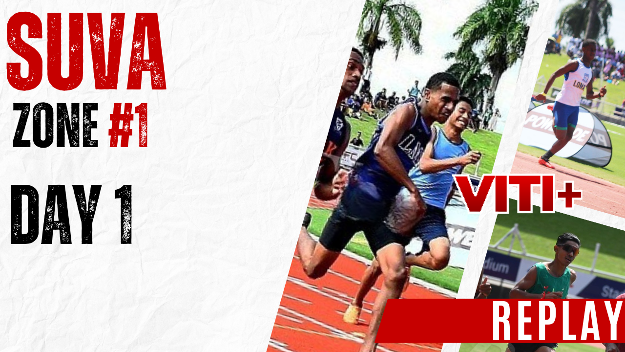 Suva Zone 1 - Day 1 - REPLAY