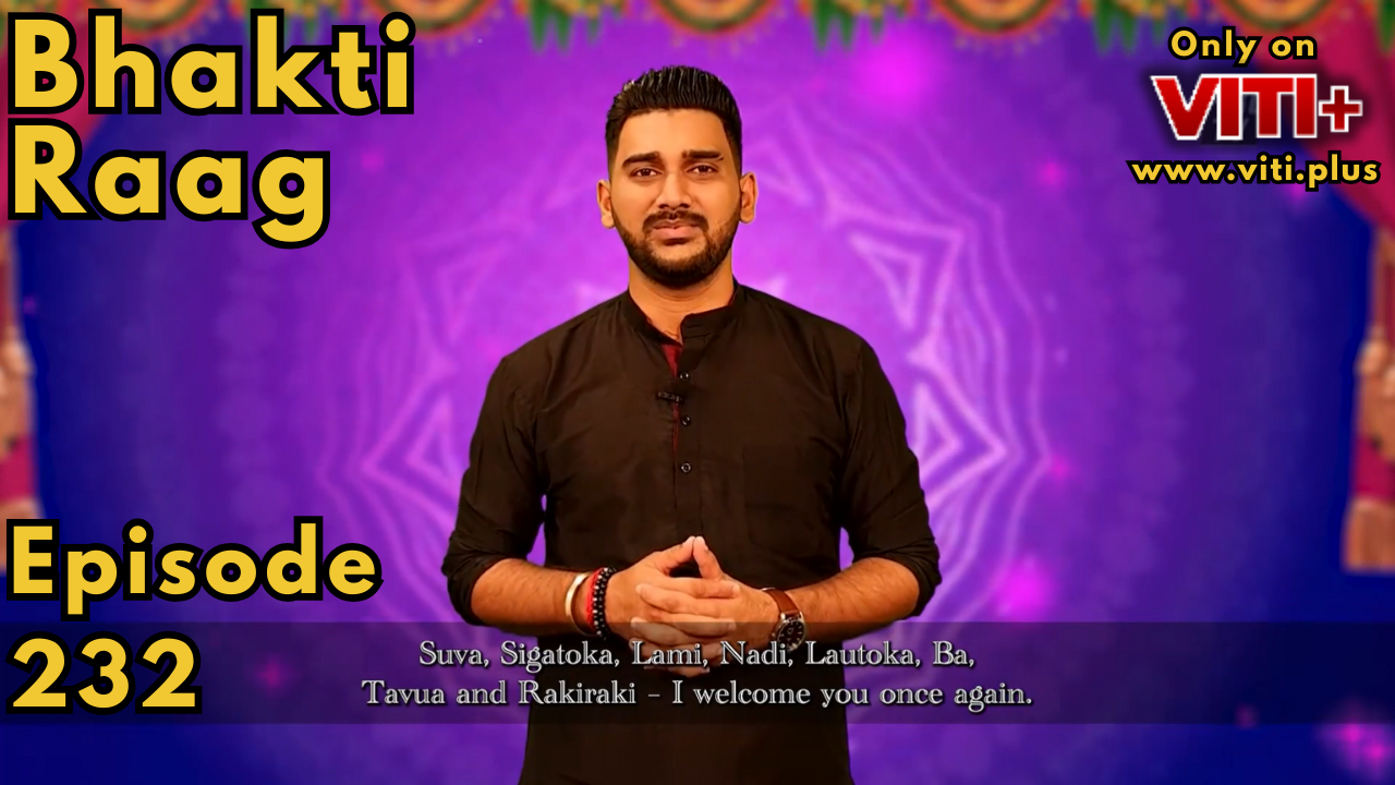 Bhakti Raag - Episode 232