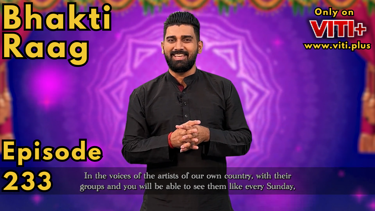 Bhakti Raag - Episode 233