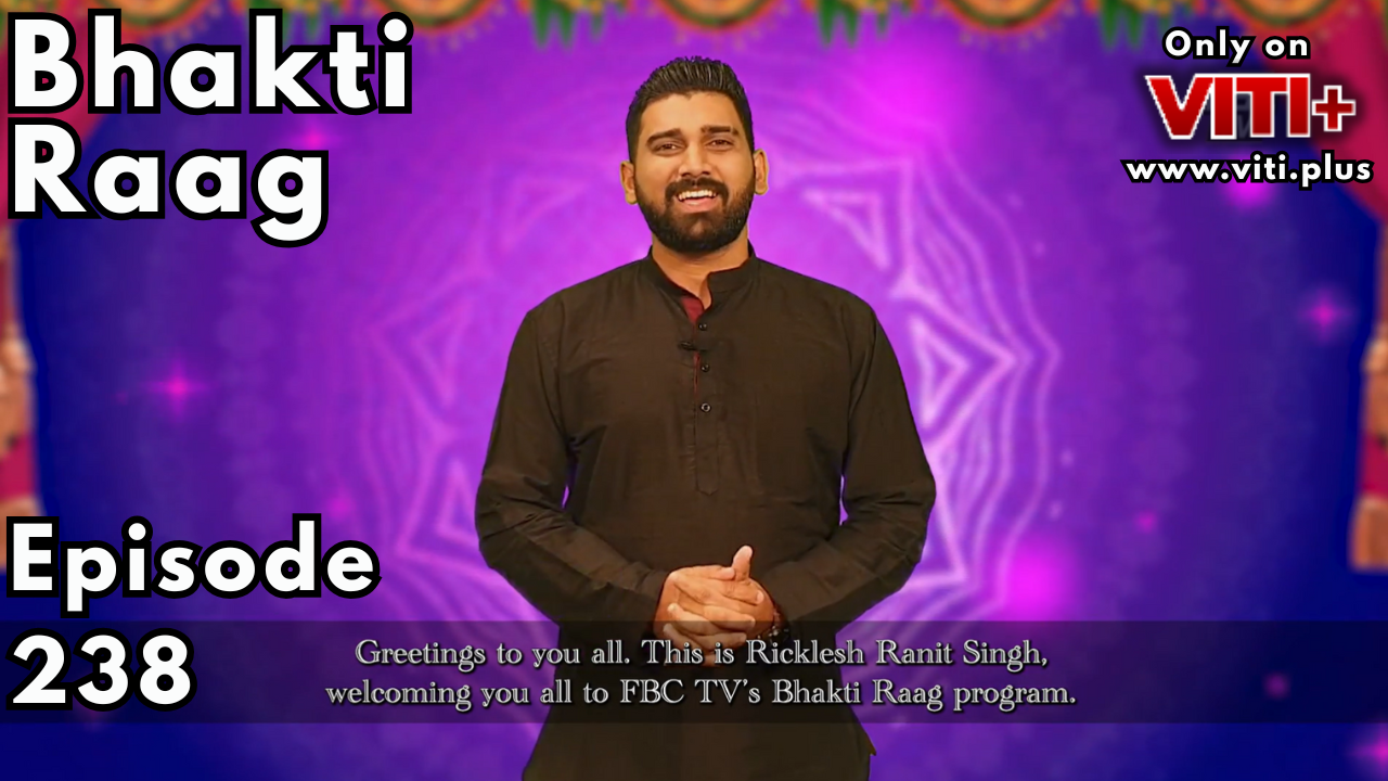 Bhakti Raag - Episode 238