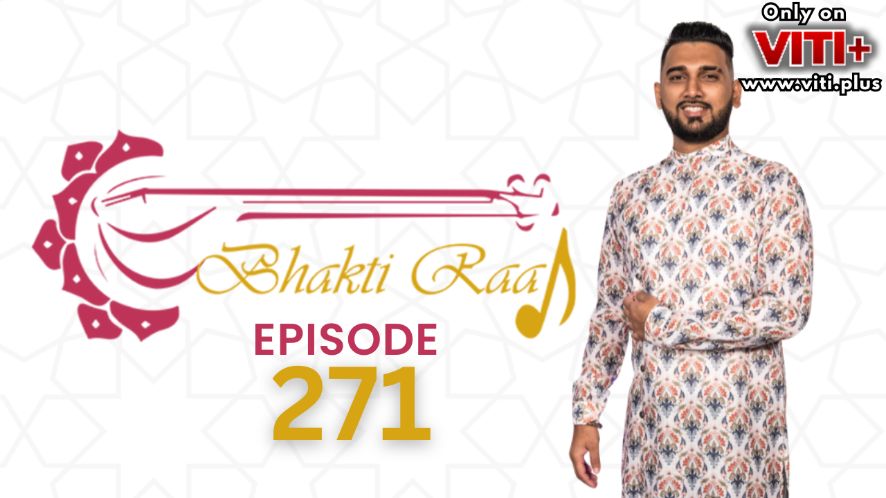 Bhakti Raag - Episode 271