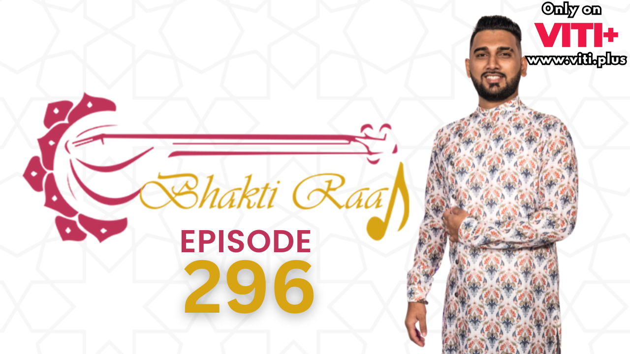 Bhakti Raag - Episode 296