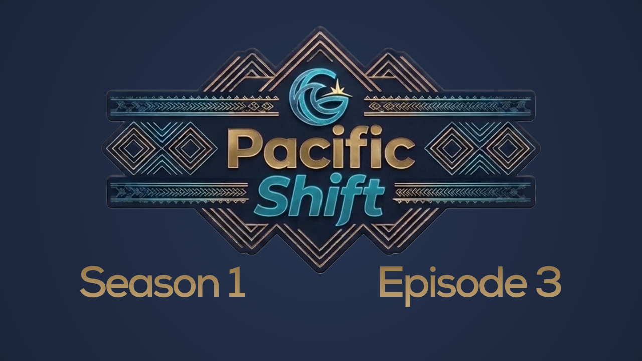 The Pacific Shift - Season 1 Episode 3