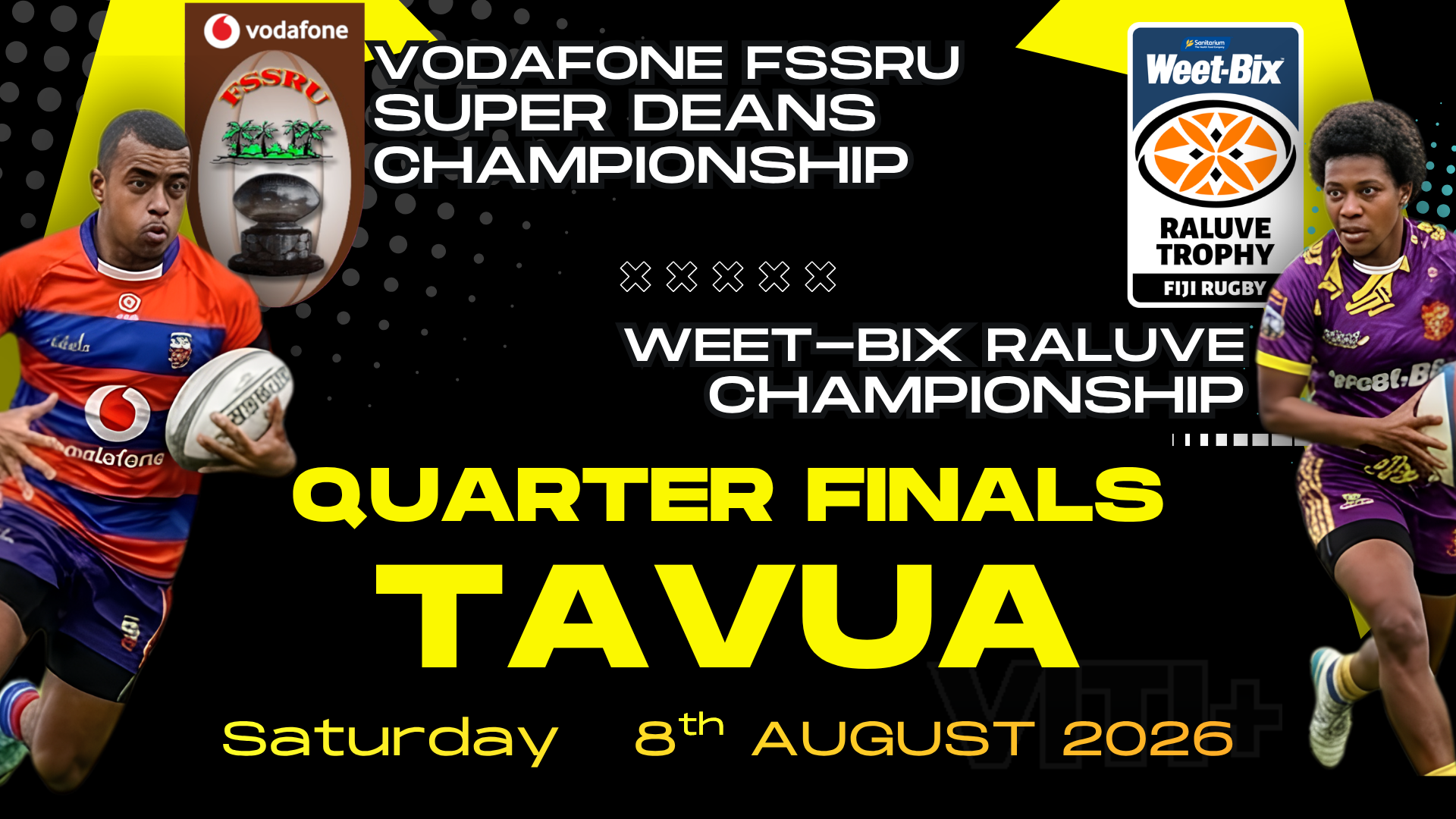 Deans & Raluve QF 2026 – Tavua